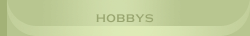 Hobbys